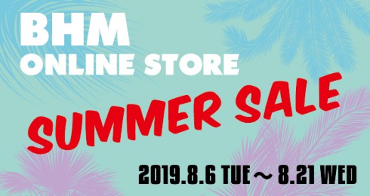 BHM-SUMMER-SALE-2019 BHM-SUMMER-SALE-2019
